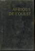 "Afrique Occidentale Française : Togo (Collection ""Les Guides Bleus"")". Houlet Gilbert & Collectif