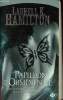 Anita Blake, tome IX : Papillon d'Obsidienne. Hamilton Laurell K.