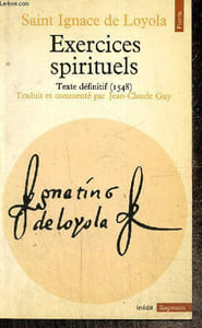 "Exercices spirituels - Texte définitif (1548) (Collection ""Points Sagesses"", n°Sa29)"