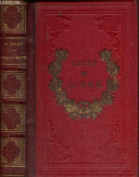 "Aristophane et l'ancienne comédie attique (Collection ""Nouvelle Bibliothèque Littéraire"")". Couat A.