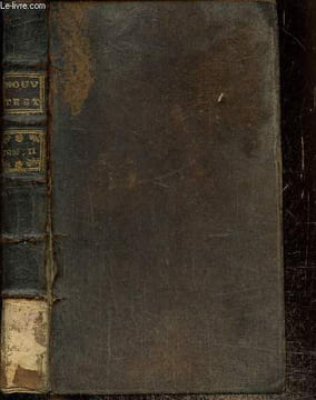 Le Nouveau Testament en François, avec des réflexions morales sur chaque verset, pour en rendre la lecture plus utile & la méditation plus aisée, tome ...