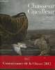 Chasseur cueilleur. Audinet Eric, Chapin Jean-Luc
