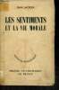 "Les sentiments et la vie morale (Collection ""Initiation philosophique"")". Lacroix Jean
