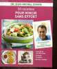 50 recettes pour mincir sans effort. Cohen Jean-Michel Dr.