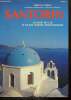 Santorin - Un guide de l'île et de ses trésors archéologiques. Doumas Christos