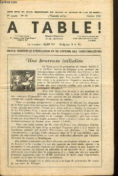 A Table !, 6ème année, n°59 (octobre 1961) : Une heureuse initiative / Nos amis les fruits : la figue, la noix, la noix de coco / Menaces sur tous les ...