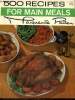 500 Recipes for Main Meals. Patten Marguerite