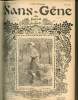 Sans-Gêne, n°15 (8 juin 1901) : Cours d'amour / Lettre de soldat / Aux courses / Cocotteries / A l'Olympia / A la brasserie / La Masseuse / Les ...
