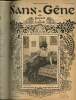 Sans-Gêne, n°37 (9 novembre 1901) : Dialogue de l'antichambre / Rupture / Nos petites cocottes / L'Homme heureux / Prudence / Au cirque / Cabotines / ...