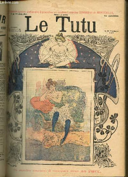Le Tutu, n°11 (4 juin 1901) : Les Mémoires d'une malle / Du rêve à la réalité / Les petites annonces / Goût artistique / Suprême consolation / A ...