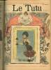 Le Tutu, n°40 (24 décembre 1901) : Franck & Rosette, ou le journal d'un homme simple / Vocation intermittente / Au bureau de bienfaisance / Petites ...