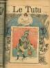 Le Tutu, n°41 (31 décembre 1901) : Franck & Rosette, ou le journal d'un homme simple / Réponse topique / Air de famille / Un mot de barrière / Oh ! ...