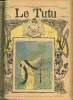 Le Tutu, n°42 (7 janvier 1902) : Franck & Rosette, ou le journal d'un homme simple / Impertinent / Au bal / Amour expérimental / Deux questions ...