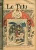 Le Tutu, n°43 (14 janvier 1902) : Franck & Rosette, ou le journal d'un homme simple / Pensée d'une femme de poète / Les vieux mots / Esprit d'analyse ...