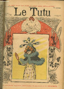 Le Tutu, n°46 (4 février 1902) : Franck & Rosette, ou le journal d'un homme simple / Ménage d'artiste / A travers Paris / Sur l'académicien Danchet / ...