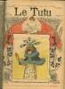 Le Tutu, n°46 (4 février 1902) : Franck & Rosette, ou le journal d'un homme simple / Ménage d'artiste / A travers Paris / Sur l'académicien Danchet / ...
