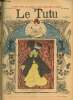 Le Tutu, n°48 (18 février 1902) : Franck & Rosette, ou le journal d'un homme simple / Pensée / Point d'excès / Soupçon / Candeur / Hypothèse ...