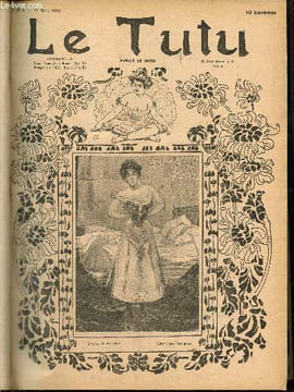 Le Tutu, n°51 (11 mars 1902) : Economie politique / Un converti / Dépit amoureux / Le petit bénéfice de ces dames / Une petite femme pas curieuse / ...