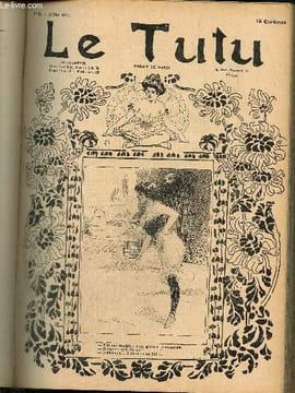 Le Tutu, n°60 (13 mai 1902) : Ville d'eaux / Enceinte fortifiée / Refus motivé / Le siècle de la réclame / Papotage / Oeil pour oeil / En ...