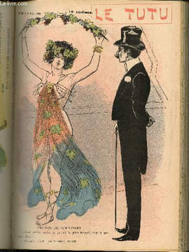 Le Tutu, n°64 (10 juin 1902) : Une preuve / Après le voyage de noces / Déjà / Bien faire et ne rien dire / Première escapade / Fiancés / Flirt / ...