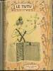 Le Tutu, n°95 (13 janvier 1903) : A l'école / Au bal / C'est toujours ça / Ca tombe bien / Tout s'explique / En correctionnelle / Excellent procédé / ...