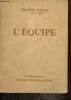 "L'Equipe (Collection ""Le livre de demain"")". Carco Francis