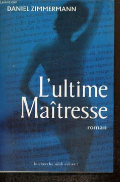 L'ultile Maîtresse. Zimmermann Daniel
