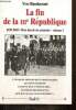 La fin de la IIIe République : 1939-1945, mon devoir de mémoire, volume 1. Baeckeroot Yves