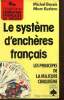 Le système d'enchères français - Les principes de la majeure cinquième. Bessis Michel, Kerlero Marc