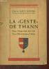 "La ""Geste"" de Thann". Saint Girons Pierre