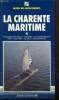 La Charente Maritime. Collectif