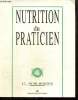 Nutrition du praticien. Schlienger J.L.