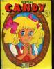 Spécial Candy, n°6 : Les malheurs de Candy. Mella Daniel & Collectif