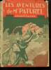 Les Aventures de Mr. Paturel, n°1 à 107 (histoire complète). Galopin Arnould
