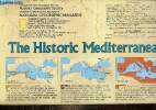 Carte : The Historic Mediterranean / The Mediterranean Seafloor. Garver John B. & Collectif