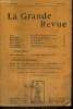 La Grande Revue, 19e année, n°1 (mars 1915) : Les premiers enseignements de la guerre / Le front de travail en Flandre (Pierre Hamp) / L'autre monde ...