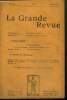 La Grande Revue, 19e année, n°5 (juillet 1915) : Les Batailles de la Marne (P. Fabreguettes) / Méditation française sur la force (Louis Boisse) / Y ...