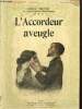 "L'Accordeur aveugle (Collection ""Modern-Bibliothèque"")". Prévost Marcel
