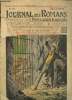 Journal des Romans Poulaires Illustrés, n°210 : La folie du comte Ouslaw / A. Dumas, La Dame de Monsoreau / Paul Rouget, La Criminelle / Maxime ...
