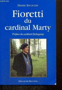 Fioretti du cardinal Marty