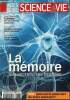 Science & Vie, hors-série n°268 (septembre 2014) : La mémoire, ses secrets, ses troubles : Qu'est-ce qu'un souvenir ? / Quand la science prend le ...
