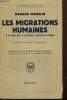 "Les migrations humaines - Etude de l'esprit migratoire (Collection ""Bibliothèque scientifique"")". Numelin Ragnar