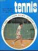 Tennis, n°93 (janvier 1970) : Calendrier hivernal / La Coupe du Roi / La Coupe Canet / Les Américains en France / Nouvelles du Tennis / Chronique des ...