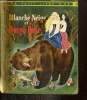 Blanche-Neige et Rouge-Rose. Grimm