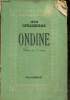 Ondine - Pièce en 3 actes. Giraudoux Jean