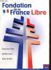 Revue de la Fondation de la France Libre, n°17 (septembre 2005) : Souvenirs par le général Bernard Fuchs / La France dans la guerre contre le Japon de ...