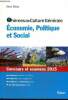 Thèmes de Culture Générale : Economie, Politique et Social - Concours et examens 2015. Pérès Rémi