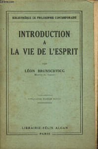 Introduction à la vie de l'esprit (Bibliothèque de philosophie contemporaine)