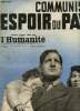 Communisme, espoir du pays (avril 1936) : La misère pour des millions de français/ Malheur sur les campagnes / Les communistes au secours de la ...
