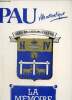 Pau, la mémoire des rues. Collectif